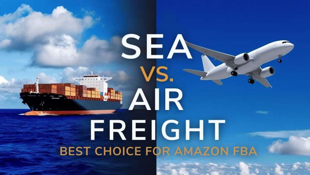 SEA VS. AIR Freight
